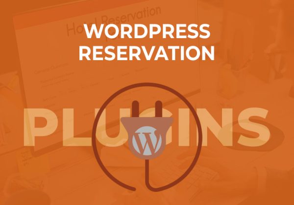 WordPress Reservation Plugins